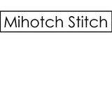 Mihotch Stitch